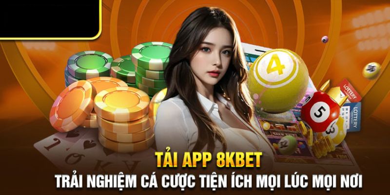 Tải app 8kbet